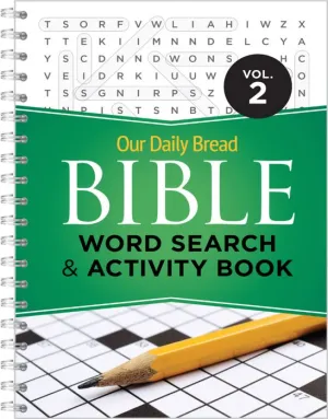 Our Daily Bread Bible Word Search & Activity Book Vol. 2